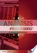 Análisis Financiero: un enfoque práctico integral