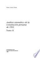 Análisis sistemático de la Constitución peruana de 1993