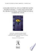 Análisis textual en la comunicación intercultural = Language analysis in cross-cultural and intercultural communication