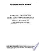 Analisis y evaluación de la constitución política decretada por el gobierno Sandinista