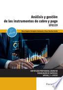Análisis y gestión de los instrumentos de cobro y pago