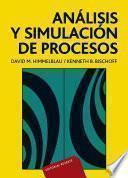 Análisis y simulación de procesos