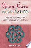 Anam Cara Wisdom