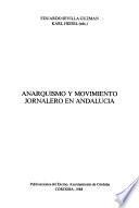 Anarquismo y movimiento jornalero en Andalucia