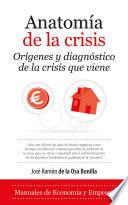 Anatomía de la crisis