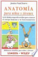 Anatomía para niños y jóvenes