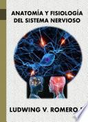 Anatomía y Fisiología del Sistema Nervioso