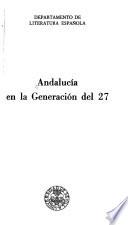 Andalucía en la Generación del 27