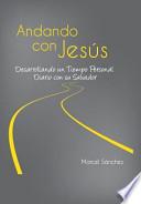 Andando con Jesús