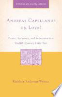 Andreas Capellanus on Love?