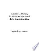 Andrés L. Mateo, la aventura espiritual de la dominicanidad