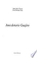 Anecdotario guajiro