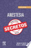 Anestesia. Secretos