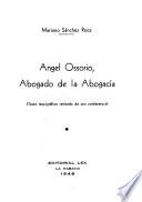 Angel Ossorio, abogado de la abogacía