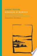 Ángeles o robots