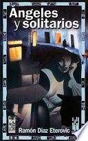 Ángeles y solitarios