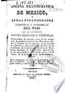 Angina exantemática de México, y demas enfermedades endémicas y epidémicas del país