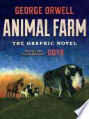 Animal Farm: The Graphic Novel