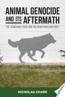 Animal Genocide and its Aftermath