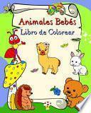 Animales Bebés Libro de Colorear