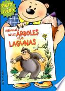Animales de Los Arboles Y Las Lagunas