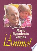 ¡Ánimo! Sarmiento, Mario. 6a. reim.