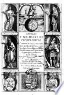 Annales y memorias cronologicas ... desde su principio y poblacion hasta el ano 1620