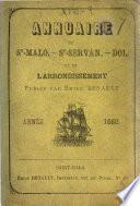 Annuaire de Saint-Malo- Saint-Servan- Dol et de l'arrondissement