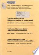 Annuaire Statistique Des Télécommunications Du Secteur Public