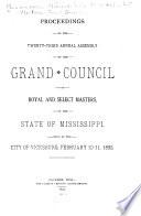 Annual Assembly of the Grand Council of Royal and Select Masters in the State of Mississippi