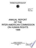 Annual Report of the Inter-American Commission on Human Rights 1996