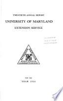 Annual Report of the Maryland Agricultural Extension Service for the Year Ending June 30 ...