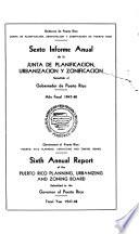 Annual report of the Puerto Rico Planning, Urbanizing and Zoning Board submitted to the Governor of Puerto Rico