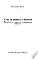 Años de terror y pólvora