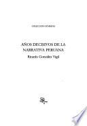 Años decisivos de la narrativa peruana