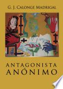 Antagonista Anónimo