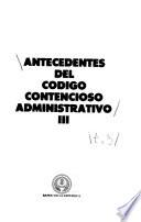 Antecedentes del Código contencioso administrativo