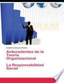 Antecedetes de la Teoría Organizacional