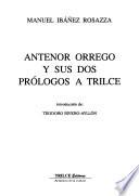 Antenor Orrego y sus dos prólogos a Trilce