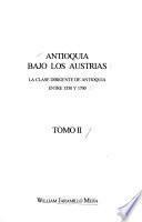 Antioquia bajo los Austrias