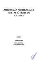 Antología arbitraria de poetas jóvenes de Chiapas