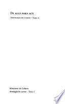 Antología de cuento: De allá para acá