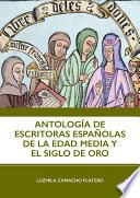 Antología de escritoras españolas de la Edad Media y el Siglo de Oro