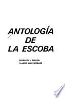 Antología de la Escoba