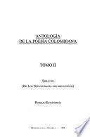 Antología de la poesía colombiana: Siglo XX (de los nuevos hasta los más nuevos)