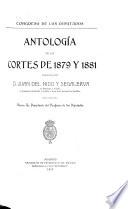 Antología de las Cortes: De 1879 y 1881 arreglada por Juan del Nido y Segalerva
