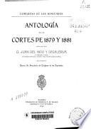 Antología de las Cortes de 1879 y 1881