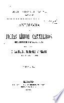 Antología de poetas líricos castellanos desde la formación del idioma hasta nuestros días