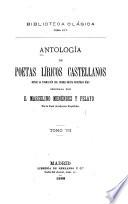Antología de poetas líricos castellanos: Desde la formación del idioma hasta nuestros días