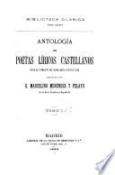 Antología de poetas líricos castellanos desde la formación del idioma hasta nuestros días: La lírica erudita y artística de los tiempos medios